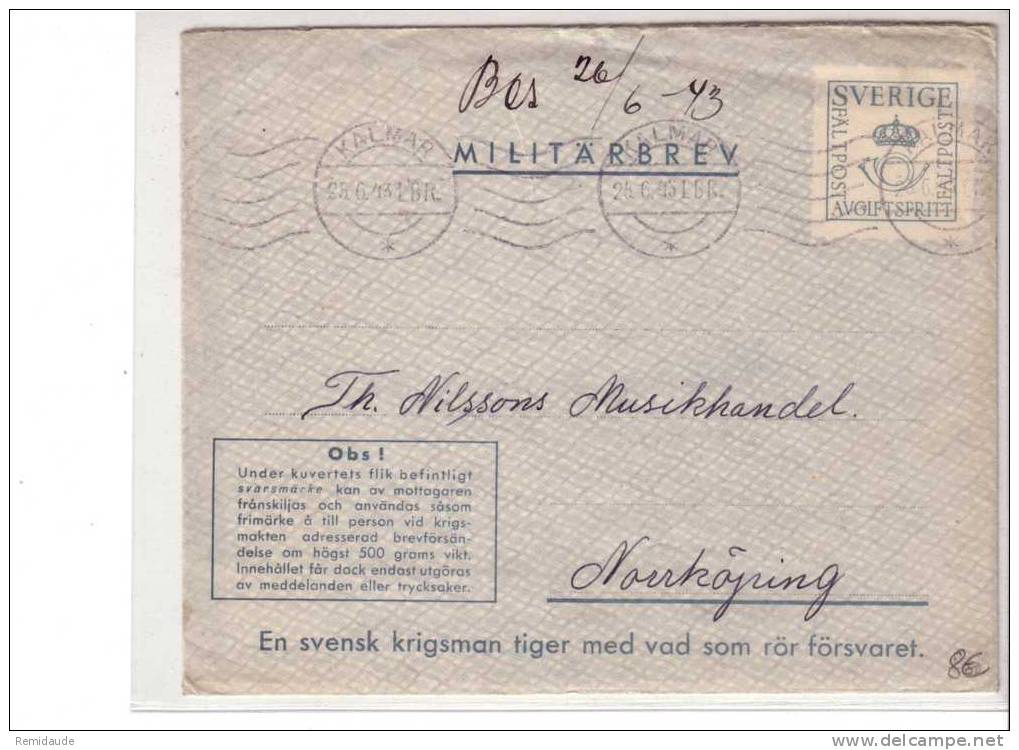 1943 - LETTRE PSEUDO ENTIER POSTAL MILITAIRE De KALMAR - GUERRE 39/45 - Ganzsachen