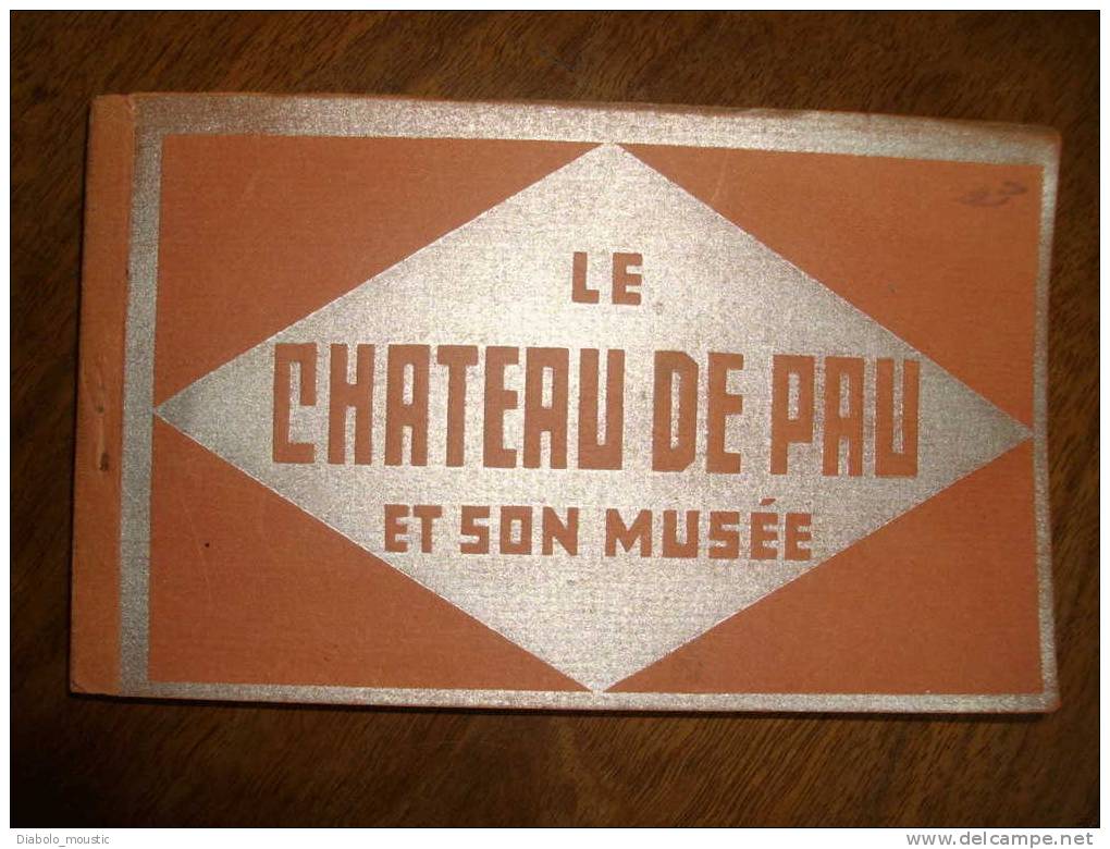 Carnet Ancien De 24 Cartes Postales Du Château De  PAU - Pau