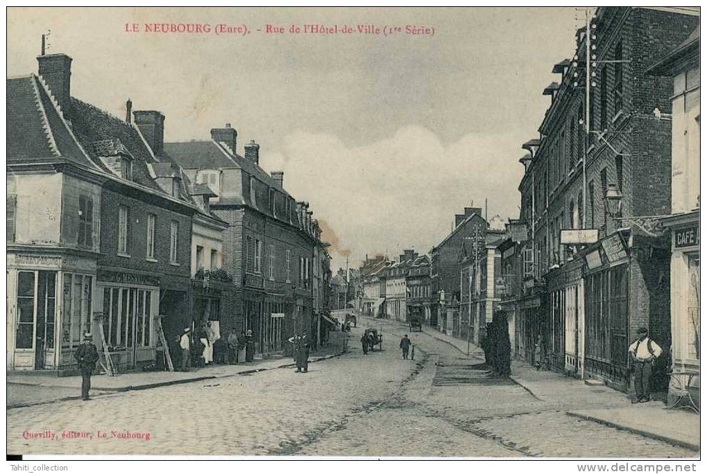 LE NEUBOURG - Rue De L'Hôtel De Ville - Le Neubourg