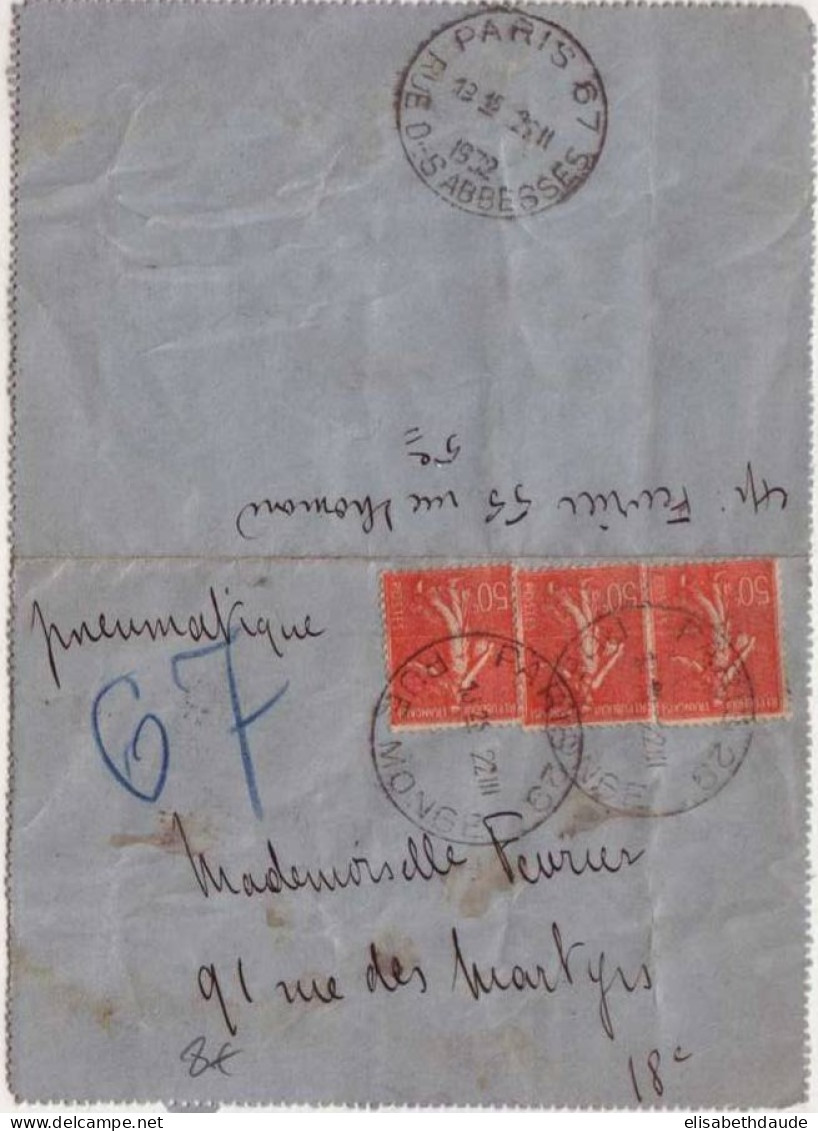 SEMEUSE LIGNEE 50c X3 Sur CARTE-LETTRE PNEUMATIQUE De PARIS Rue MONGE  - 1932 - 1903-60 Semeuse Lignée