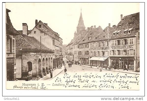 HAGUENAU   -   " LANDWEG "avec BUCHHANDLUND J.B.FLEISCH - W. BURGHARD + Kaufhaus KATSCHINSKY   - Editeur: WEINHARD  N°/ - Haguenau