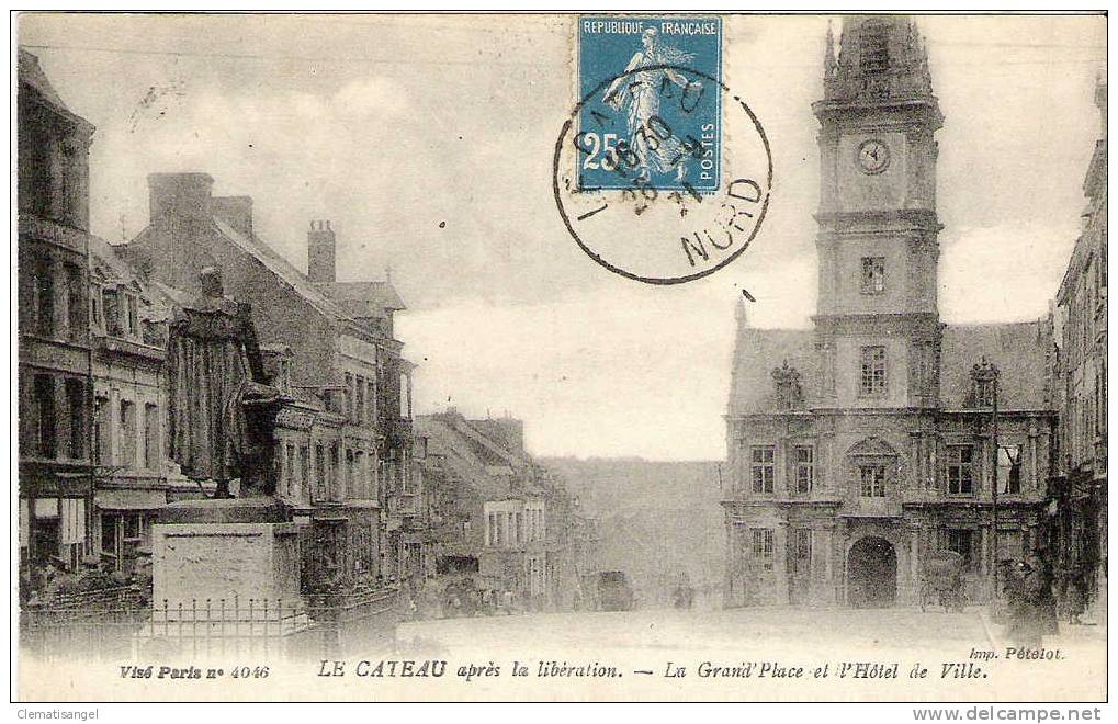 TOP!! LE CATEAU APRES LA LIBERATION - LA GRAND PLACE ET L'HOTEL DE VILLE  * 1921  **!! - Le Cateau