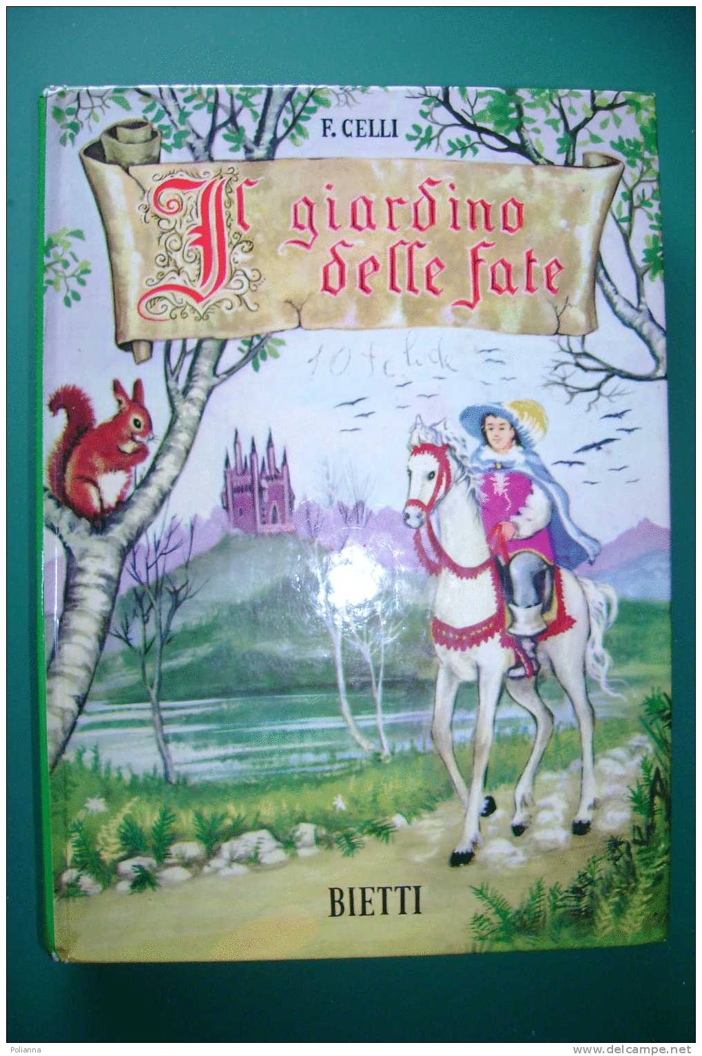 PDF/3  F.Celli IL GIARDINO DELLE FATE Bietti 1973/ill.C.Sarri? - Old