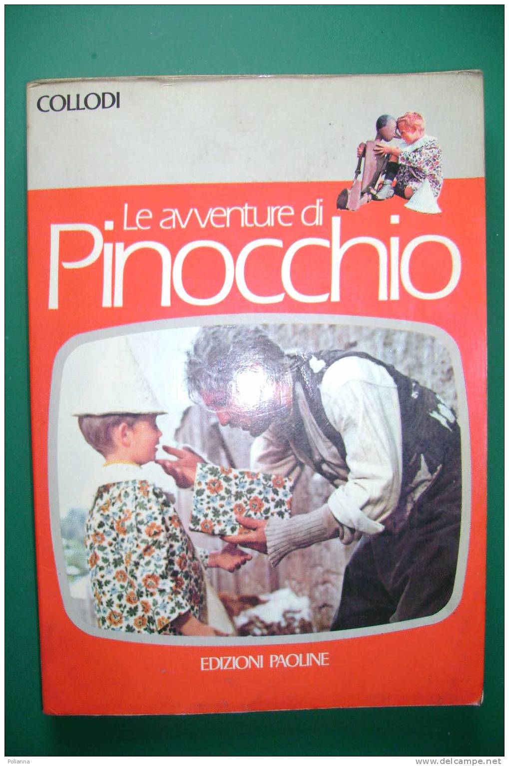 PDF/4  LE AVVENTURE DI PINOCCHIO Ed.Paoline Anni '70/Comencini/Manfredi/Gina Lollobrigida/Vittorio De Sica - Cinema & Music