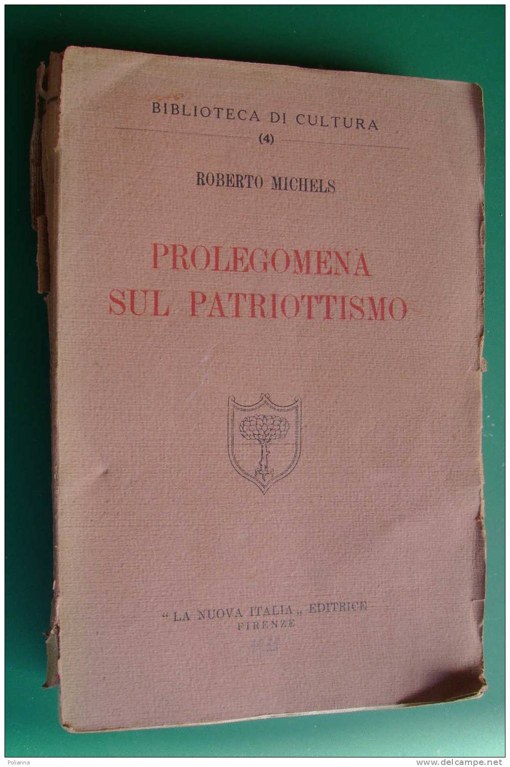 PDF/18 Michelis PROLEGOMENA SUL PATRIOTTISMO Nuova Italia 1933 - Maatschappij, Politiek, Economie