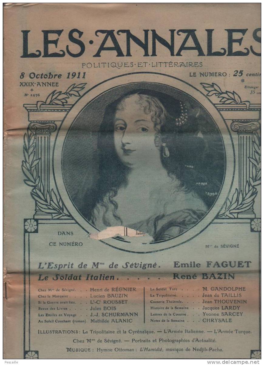 LES ANNALES 08 10 1911 - Mme DE SEVIGNE - TENOR ANGELO MASSINI - ROTY - TRIPOLI - ARMEE ITALIENNE - TURQUIE - Allgemeine Literatur