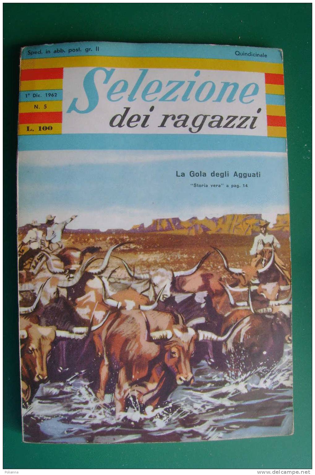 PDF/30 SELEZIONE Dei RAGAZZI N.5-1962/fumetti Missaglia/Go-kart Per Ragazzi/Calcio, Juve/Pubblicità Trenini Lima - Bambini E Ragazzi