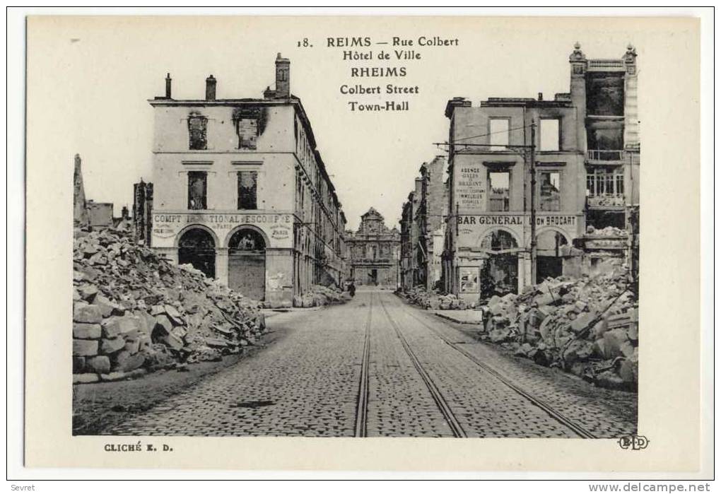 REIMS. - Rue Colbert Bombardée . - Reims