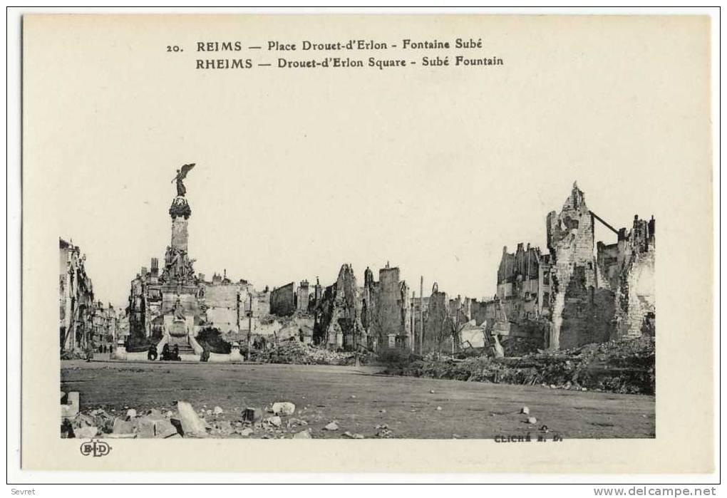 REIMS. - Place Drouet-d'Erlon - Fontaine Subé Bombardée - Reims