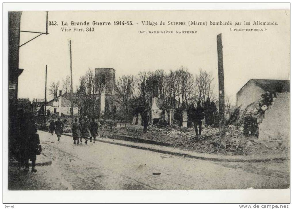 Village De SUIPPES  Bombardé Par Les Allemands. - Other & Unclassified