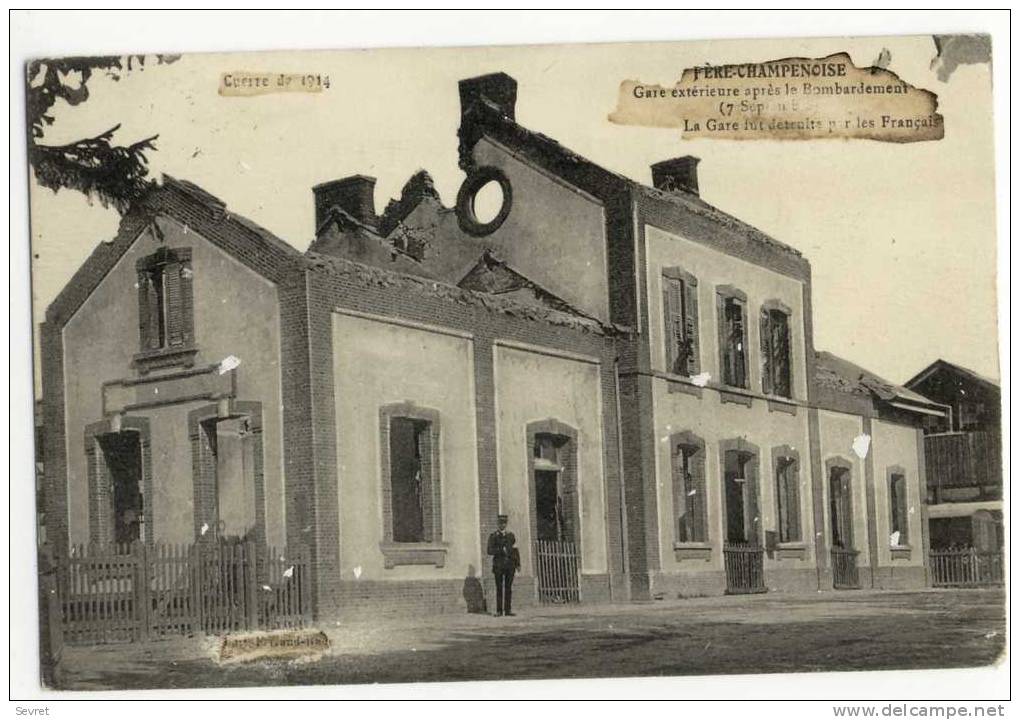 FERE- CHAMPENISE -- Gare Extérieure Après Le Bombardement. - Fère-Champenoise