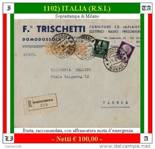 Domodossola 01102 (Raccomandata Con Bella Affrancatura Mista). - Storia Postale