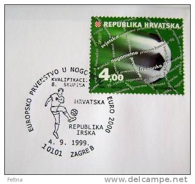 1999 CROATIA CANCELATION ON COVER CROATIA - IRELAND MATCH SOCCER FOOTBALL FUSSBALL - Fußball-Europameisterschaft (UEFA)