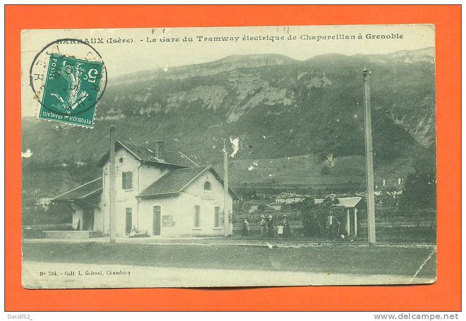 Dpt   38   Barraux   "  La Gare Du Tramway Electrique De Chapareillan A Grenoble  " - Barraux