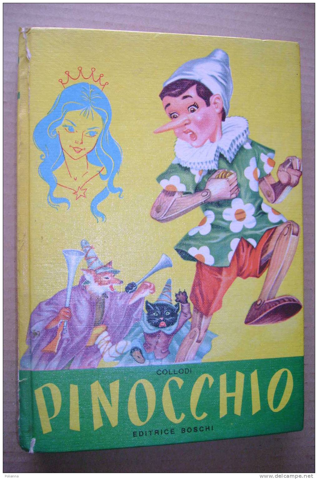 PDF/41 Collodi PINOCCHIO Ed.Boschi 1962/illustr.G.Moroni Celsi - Old