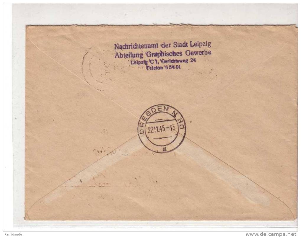 ZONE SOVIETIQUE - EMISSIONS LOCALES - 1945 - SAXE (SACHSEN) - LETTRE RECOMMANDEE De LEIPZIG Pour DRESDEN - Covers & Documents