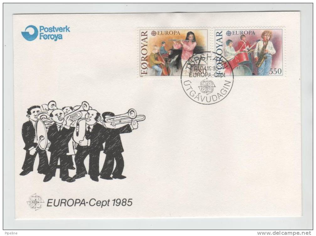 Faroe Islands FDC 1-4-1985 EUROPA CEPT Complete Set With Cachet - 1985