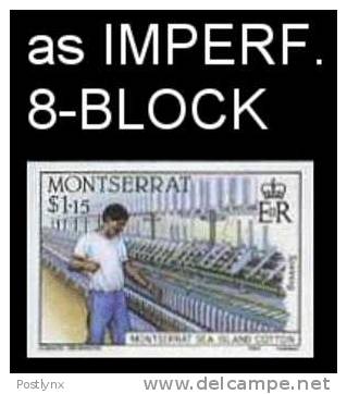 MONTSERRAT 1985. Sea Island Cotton Textile Machinery 1.15$. IMPERF.8-BLOCK  [ungezähnt,non Dentelé,no Dentado] - Montserrat