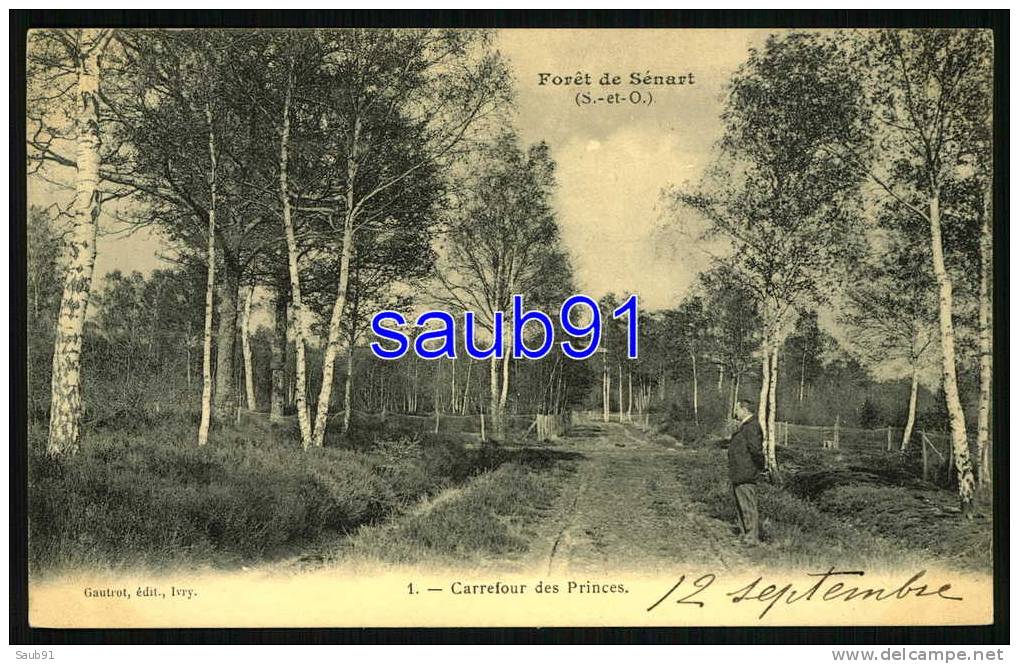 Forêt De Sénart -  Carrefour Des Princes - Animée - Réf:8360 - Sénart