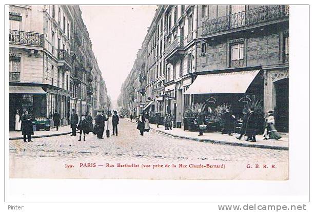 PARIS 5e - Rue Berthollet (vue Prise De La Rue Claude-Bernard) - Arrondissement: 05