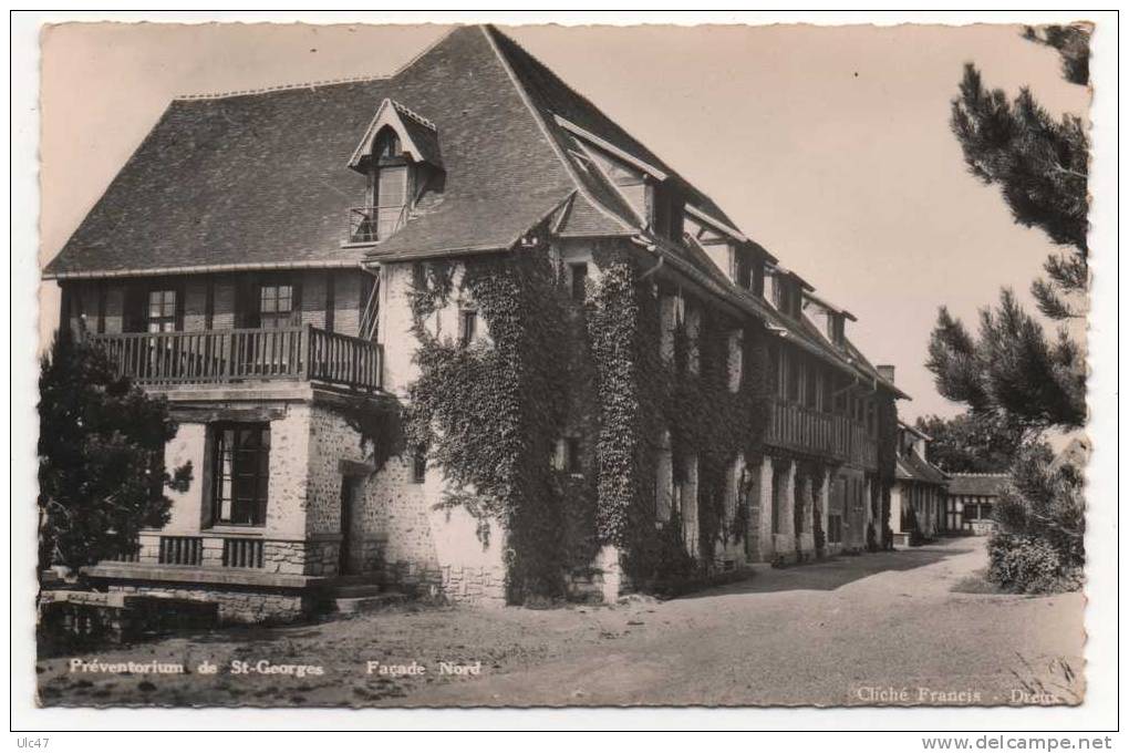 27 - Préventorium De ST.-GEORGES MOTEL  - Façade Nord - Carte Photo - - Saint-Georges-Motel