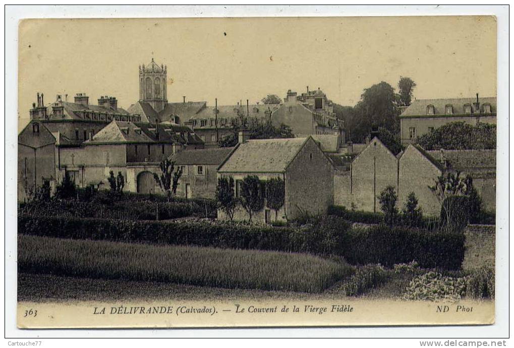 K16 - LA DELIVRANDE - Le Couvent De La Vierge Fidèle (1909) - La Delivrande