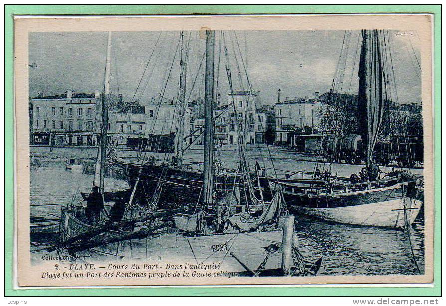 33 - BLAYE --  Cours Du Port  - Dans.... - Blaye