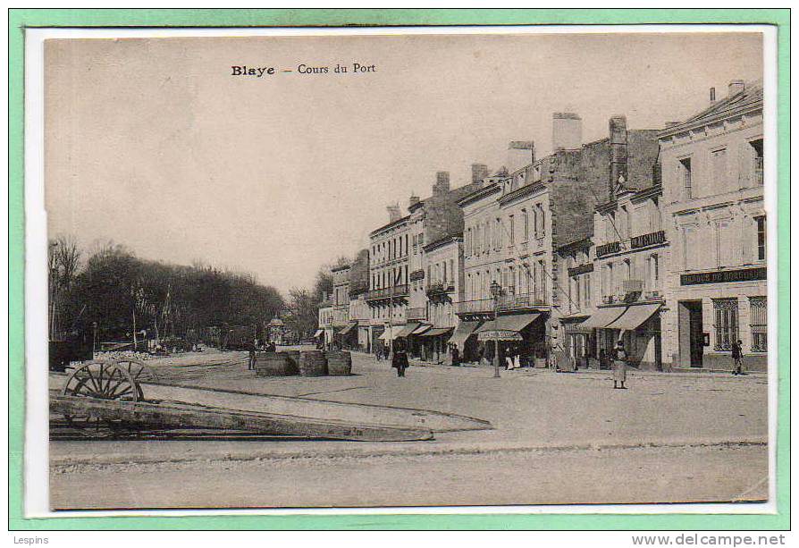 33 - BLAYE -- Cours Du Port - Blaye