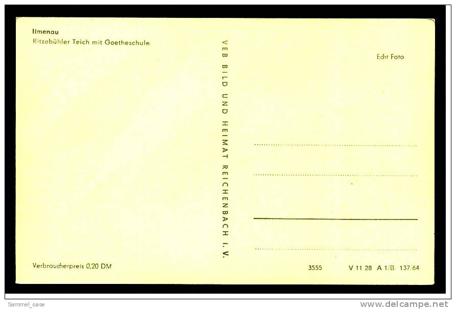 Ilmenau  -  Ritzebühler Teich Mit Goetheschule   -   Ansichtskarte Ca.1964    (463) - Ilmenau