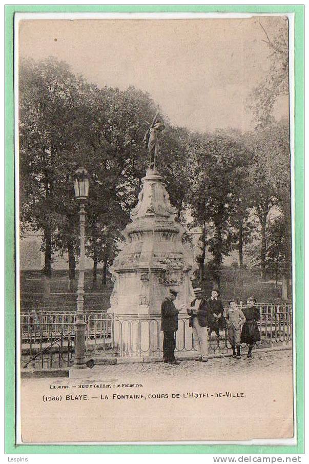 33 - BLAYE --  La Fontaine , Cours.... - Blaye