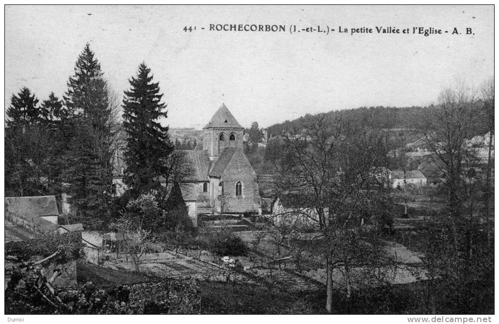 ROCHECORBON  -  La Petite Vallée Et L' Eglise - Rochecorbon
