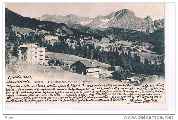 SUISSE - VILLARS - Le Gs Muveran, Vus De Chesières - Villars-les-Moines