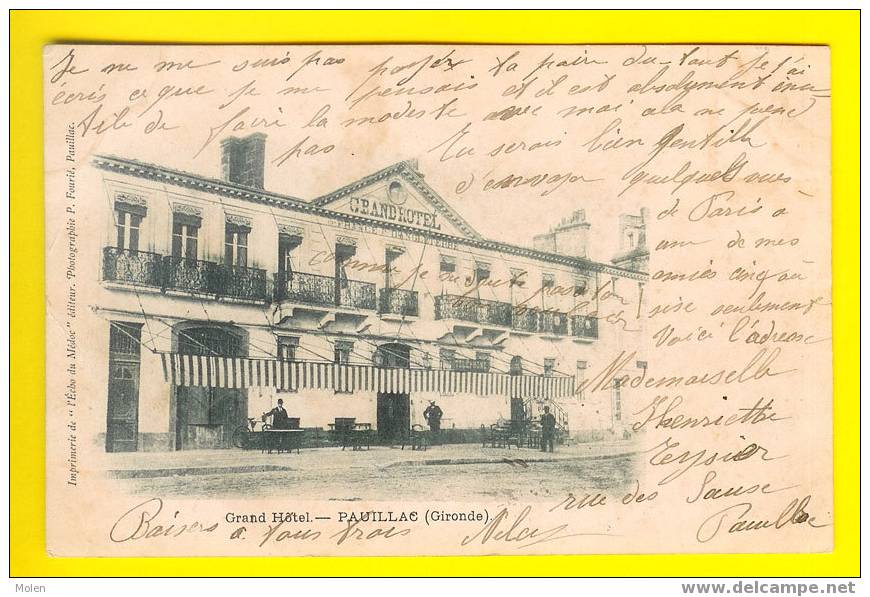 GRAND HOTEL : PAUILLAC 1904 Dos Non Divisé Dép 33 GIRONDE        A33 - Pauillac