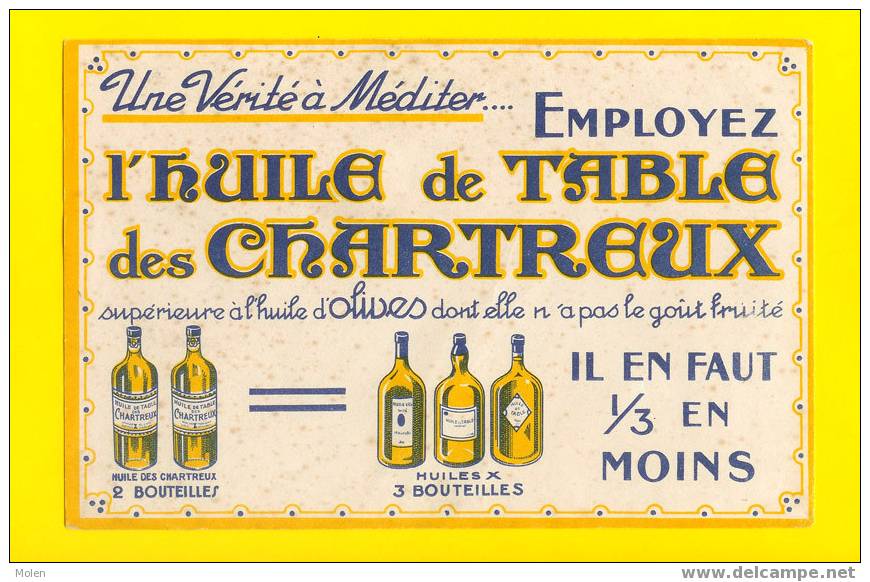 HUILE DE TABLE DES CHARTREUX OLIVES OLIE OIL ÖL OLIO OLEO ACEITE PUB RECLAME BUVARD VLOEIPAPIER BLOTTER R08 - Lebensmittel