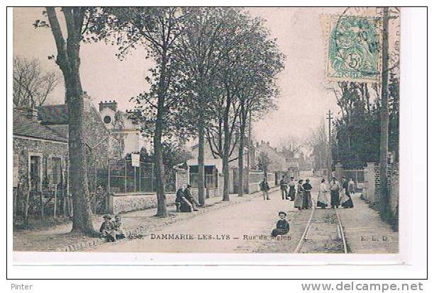 DAMMARIE LES LYS - Rue De Melun - Dammarie Les Lys