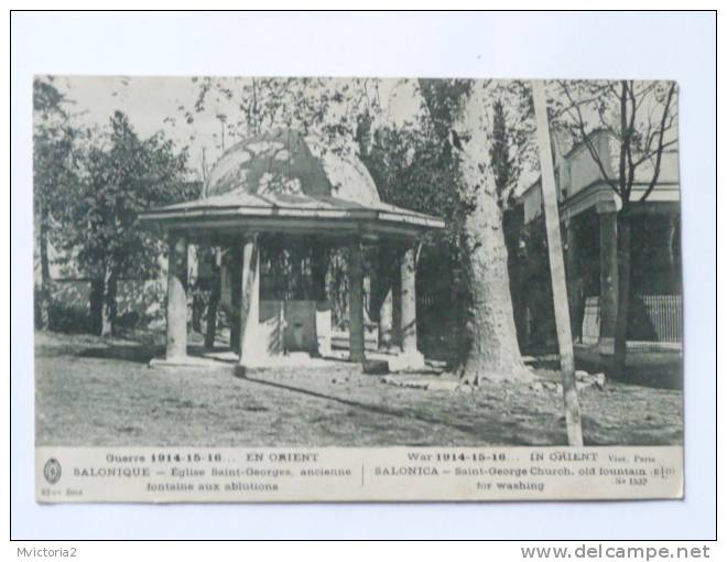 SALONIQUE - Eglise Saint Georges, Ancienne Fontaine Aux Ablutions. - Griechenland