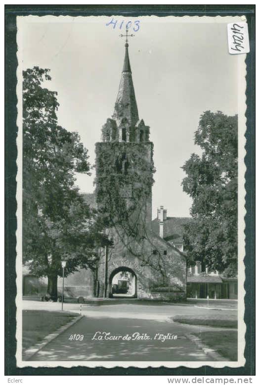 DISTRICT DE VEVEY ///  LA TOUR DE PEILZ - L'EGLISE  - TB - La Tour-de-Peilz