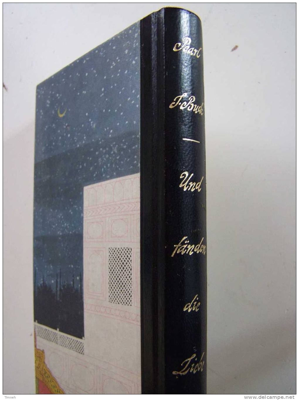Und Fänden Die Liebe Nicht-Pearl Buck Roman-1957 Im Bertelsmann Lesering- - Autores Internacionales