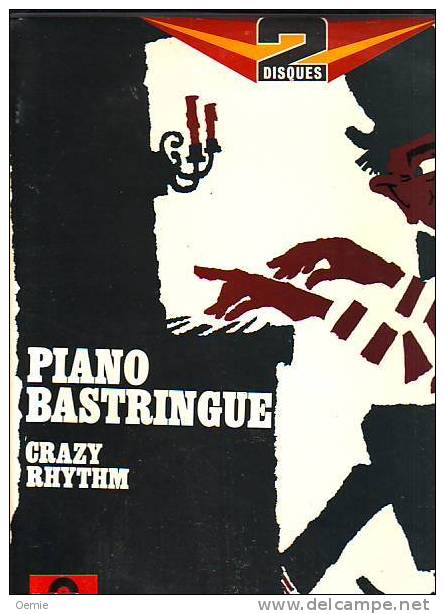 PIANO  BASTRINGUE  °°  GRAZY  RHYTHM   °  ALBUM  DOUBLE - Instrumentaal