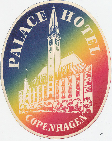 EH 296 / ETIQUETTE D' HOTEL -   PALACE HOTEL  COPENHAGEN - Hotel Labels