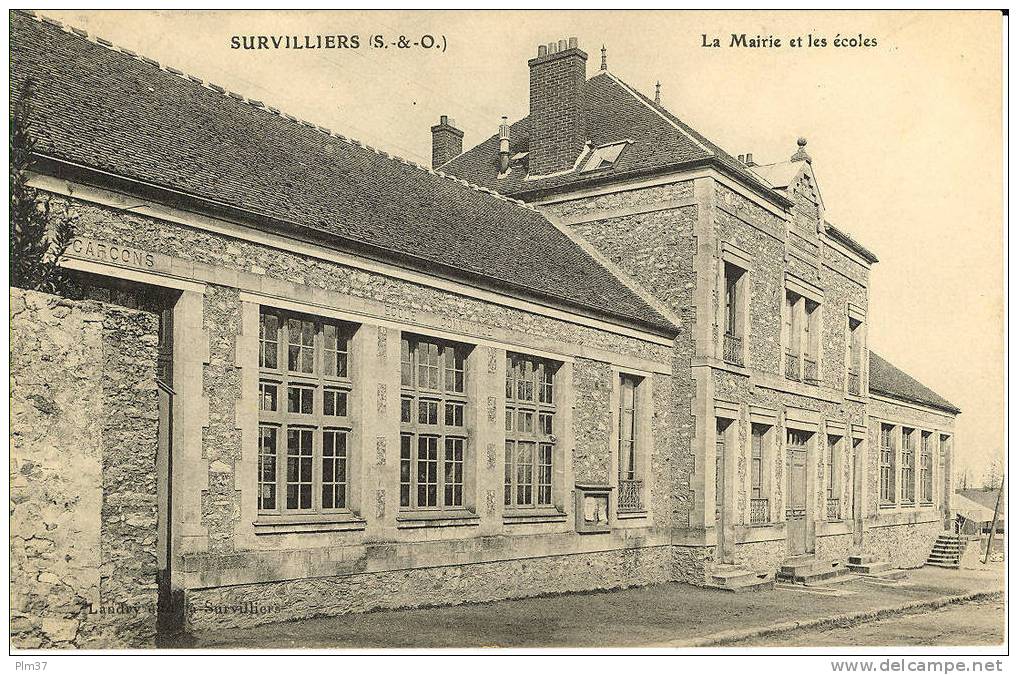 SURVILLIERS - La Mairie Et Les Ecoles - Survilliers