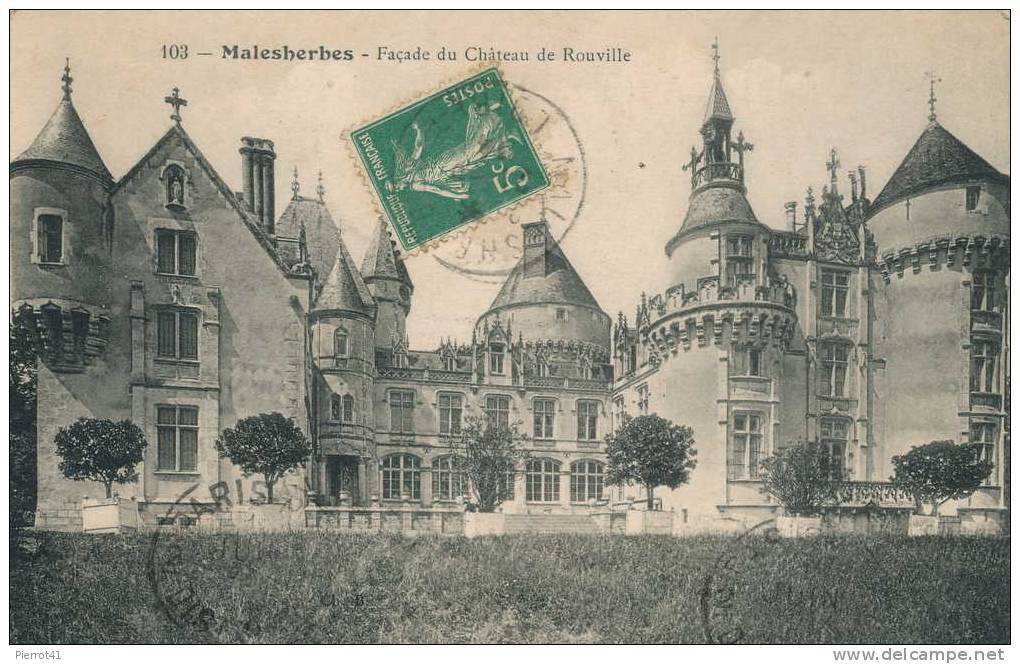 MALESHERBES - Façade Du Château De Rouville - Malesherbes