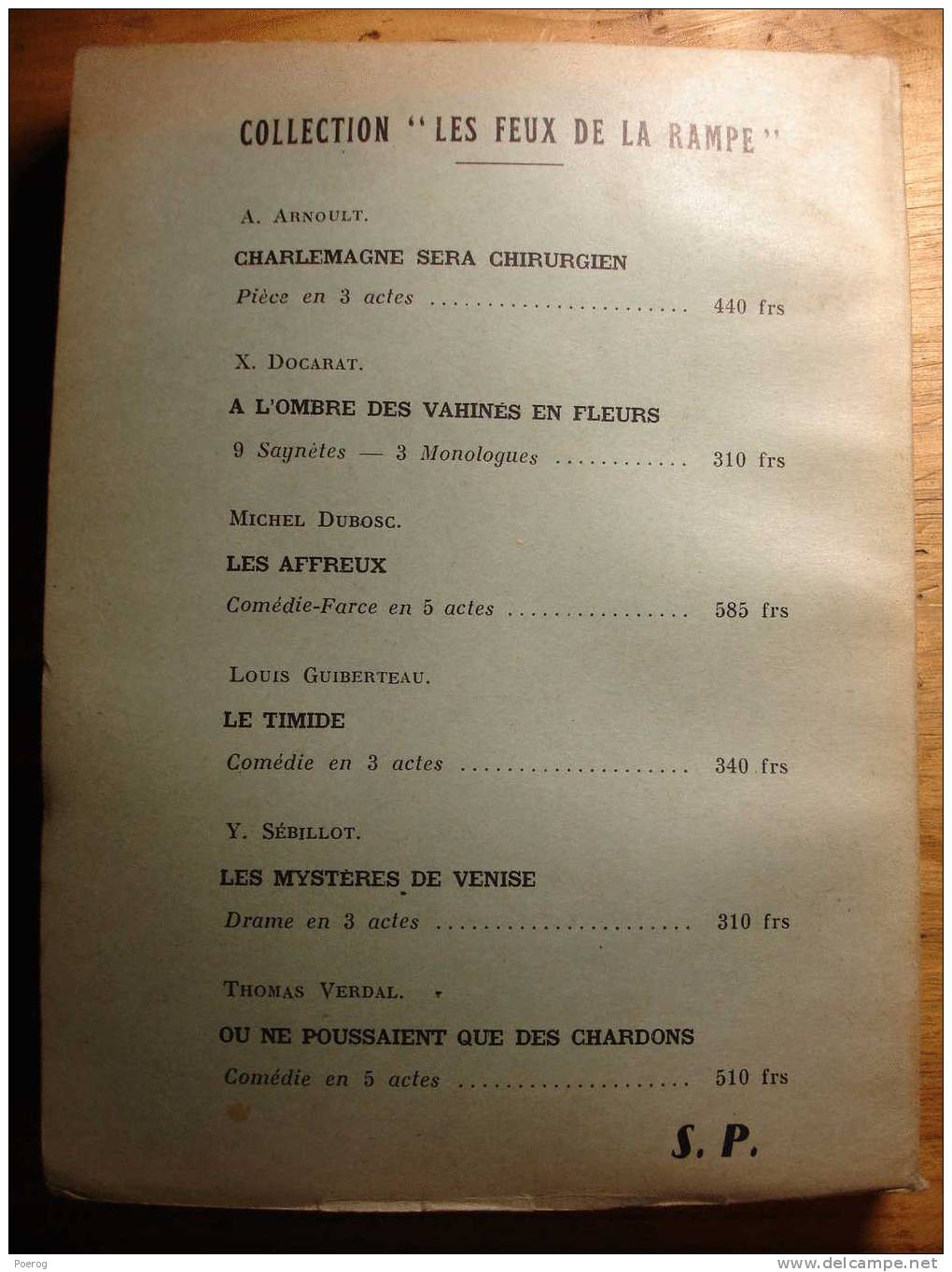 MICHEL DUBOSC - LES AFFREUX - Comédie Farce En 5 Actes - 1958 - LES EDITIONS DU SCORPION - LES FEUX DE LA RAMPE - French Authors