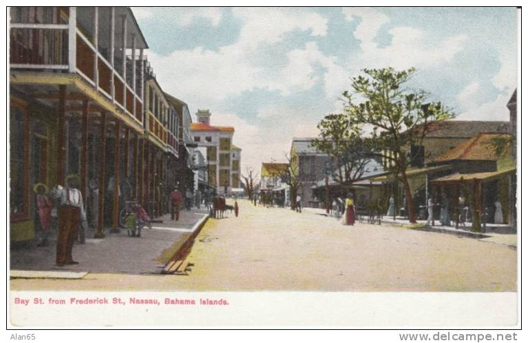 Nassau Bahamas, Bay Street From Frederick Street Scene On 1900s Vintage Undivided Back Postcard - Bahamas