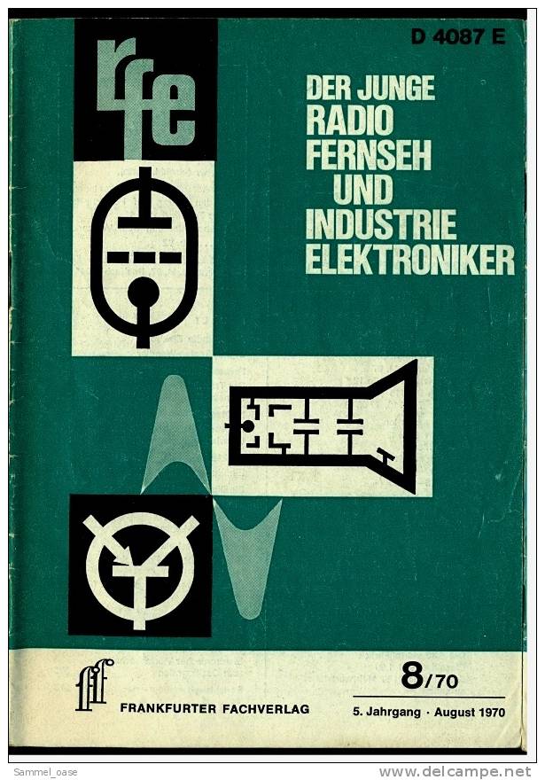 Fach - Zeitschrift  , Der Junge Radio Fernseh Und Industrie Elektroniker  8 / 1970 - Computer & Technik