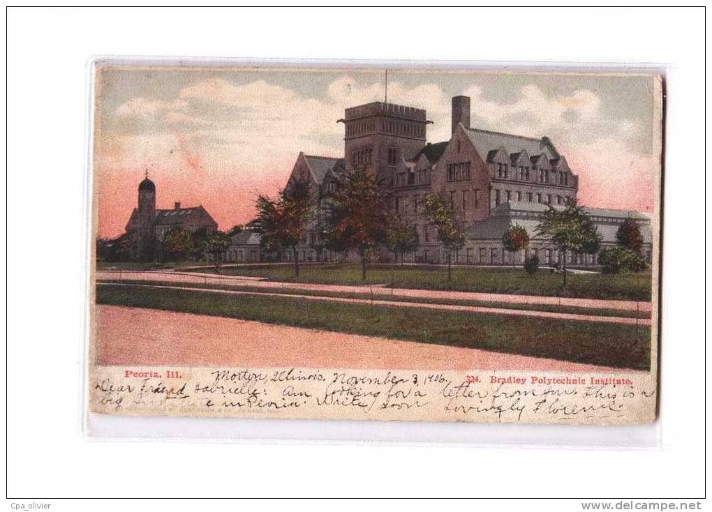 USA Illinois, Peoria, Ecole, Bradley Polytechnic Institute, School, Colorisée, Ed ? 324, 1906 - Peoria