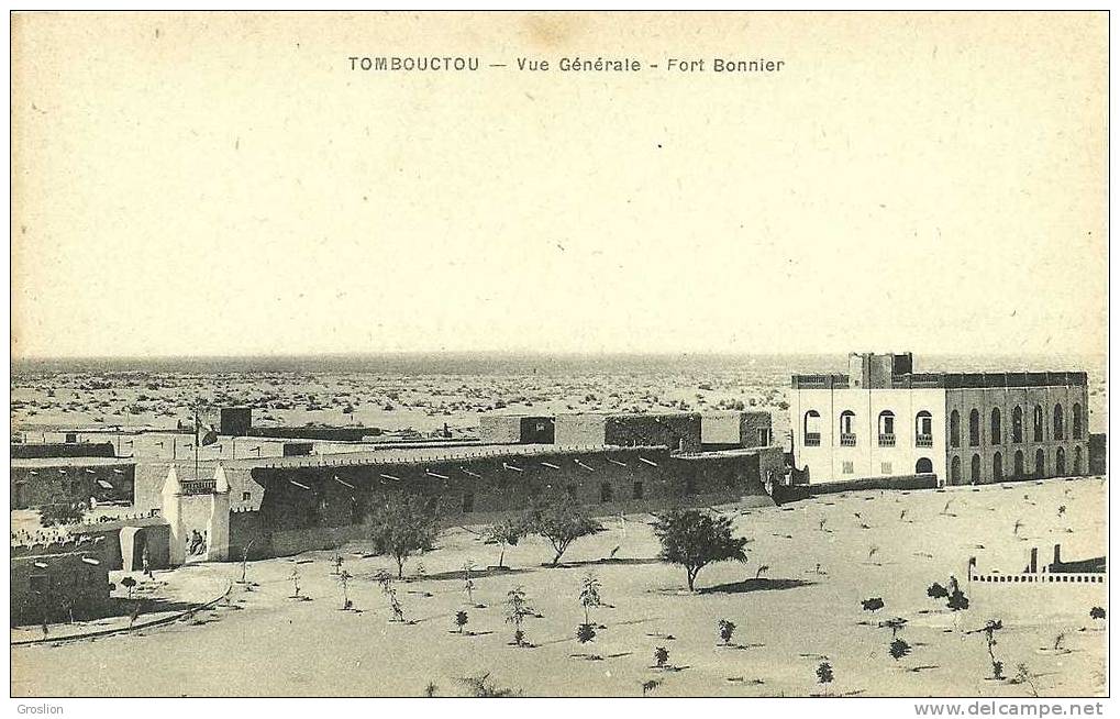 TOMBOUCTOU VUE GENRALE FORT BONNIER - Mali