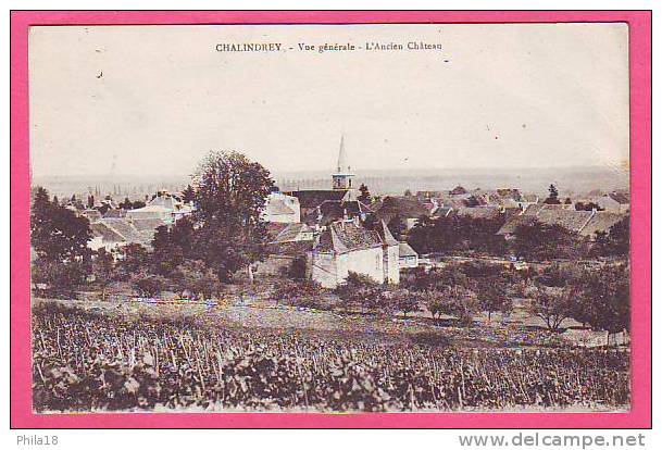 CHALINDREY  Vue Générale L'Ancien Château - Chalindrey