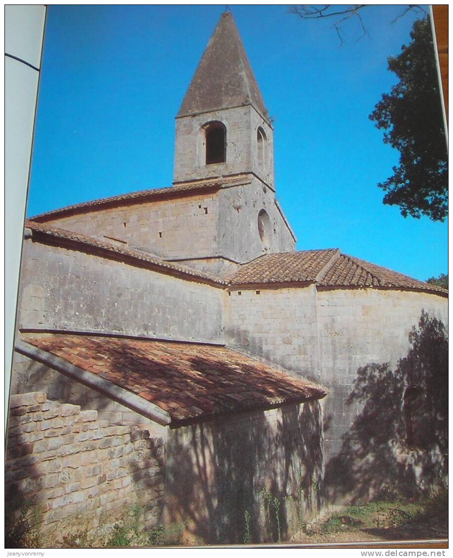L´abbaye Du Thoronet - Par Yves Esquieu - 1985. - Provence - Alpes-du-Sud