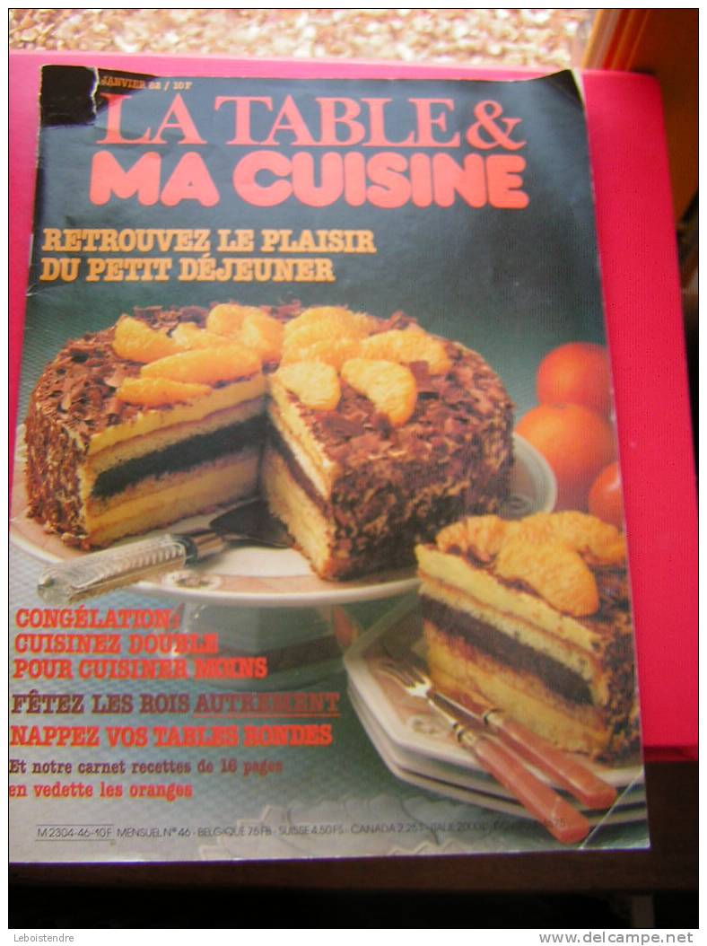 REVUE : LA TABLE & MA CUISINE-OCTOBRE 1982 -N° 46- - Culinaria & Vinos